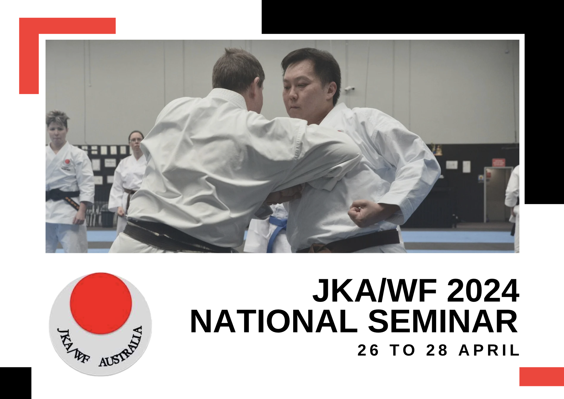 2024 National Seminar JKA WF AUSTRALIA   Screenshot 2023 11 06 At 4.30.47 pm 1 